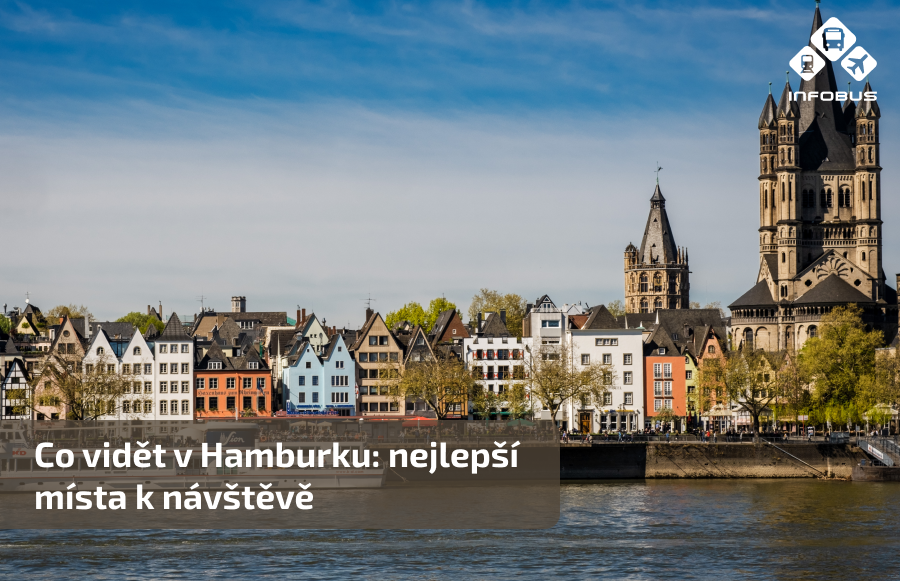 Co vidět v Hamburku: nejlepší místa k návštěvě