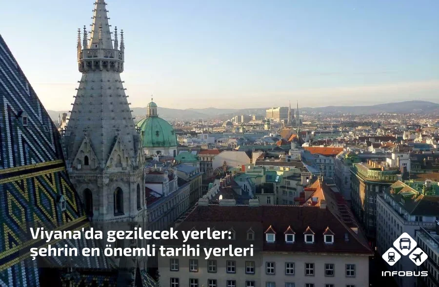 Viyana'da gezilecek yerler: şehrin en önemli tarihi yerleri
