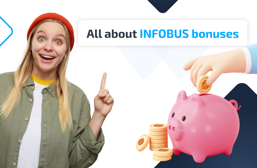 All about INFOBUS bonuses