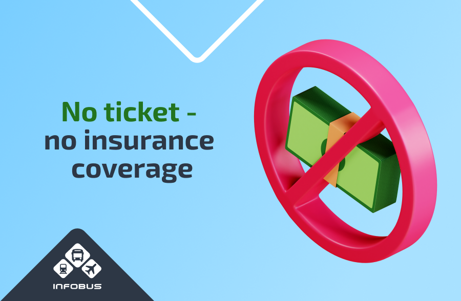 No ticket - no insurance coverage
