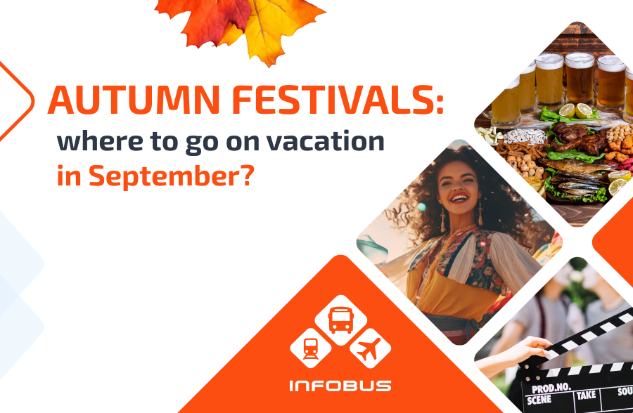Autumn festivals: where to go on vacation in September?