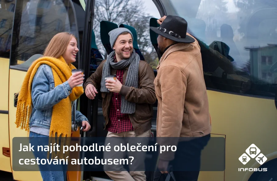 Jak najít pohodlné oblečení pro cestování autobusem?