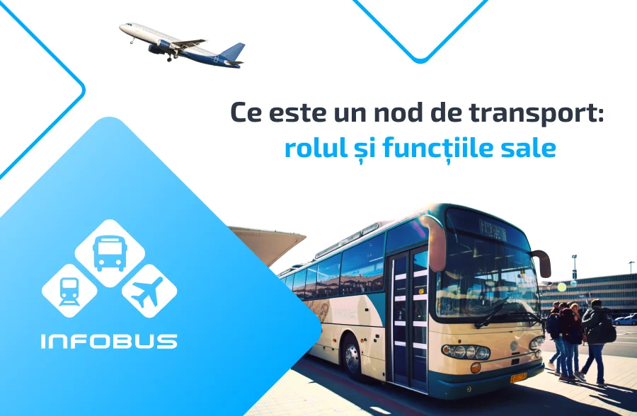 Ce este un nod de transport: rolul și funcțiile sale