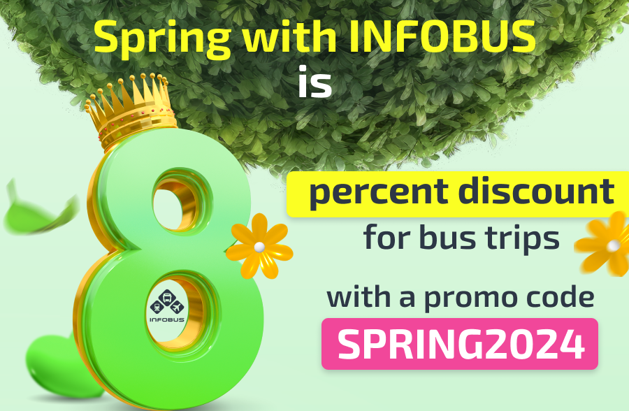 Spring with INFOBUS means an 8% discount on all bus routes!
